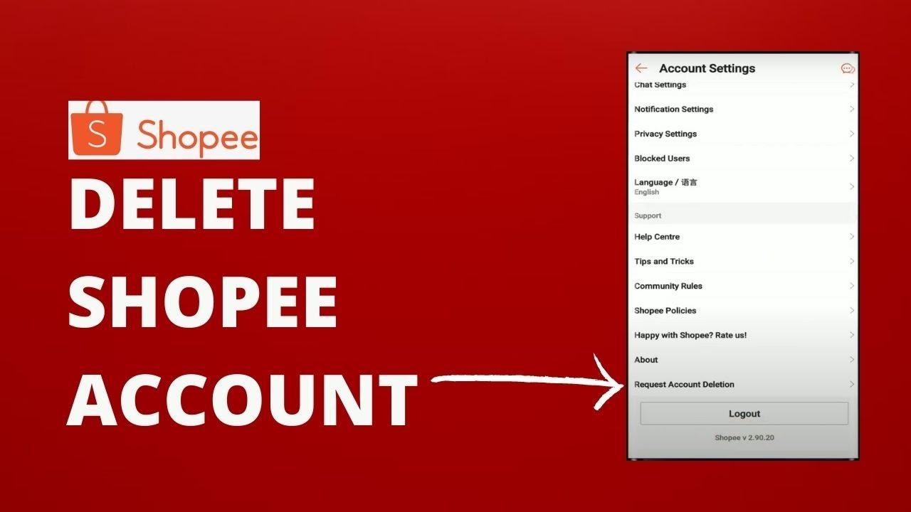 How To Delete Shopee Account